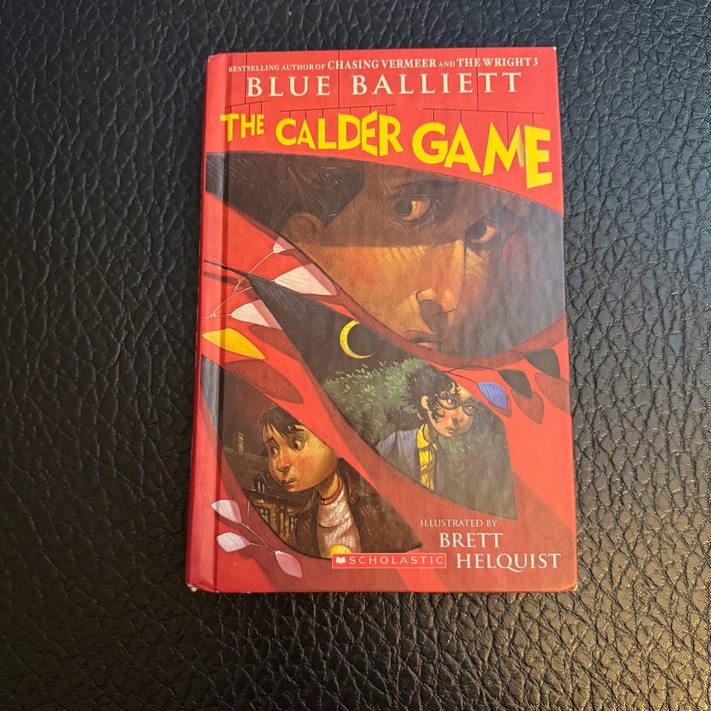 First Edition! The Calder Game by Blue Balliett